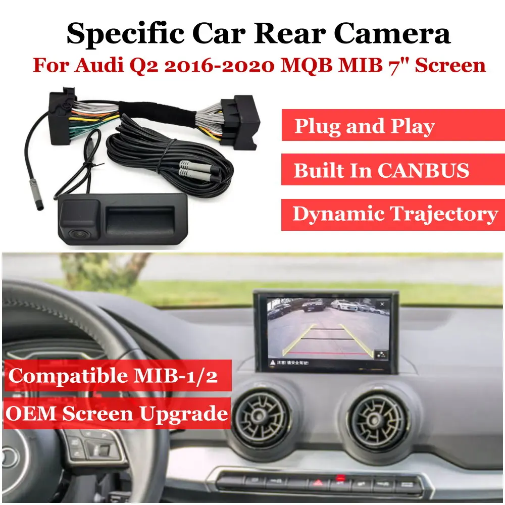 Plug & Play Car Rear View Camera For Audi Q2 GA 2016-2020 MIB MQB OEM 7" Display Vehicle Backup CAM Upgrade Accessories Kit
Plug & Play Car Rear View Camera For Audi Q2 GA 2016-2020 MIB MQB OEM 7" Display Vehicle Backup CAM Upgrade Accessories Kit