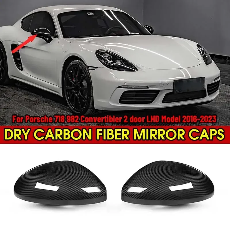 Dry Carbon Fiber Car Side Mirror Cover Replacement RearView Mirror Caps For Porsche 718 982 Convertibler LHD Model 2016-2023
Dry Carbon Fiber Car Side Mirror Cover Replacement RearView Mirror Caps For Porsche 718 982 Convertibler LHD Model 2016-2023