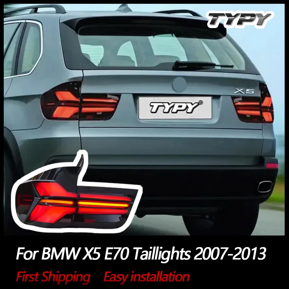 TYPY Car Light For BMW X5 E70 Taillights 2007-2013 LED Car Lamps Daytime Running Lights Dynamic Turn Signals Auto Accessories
TYPY Car Light For BMW X5 E70 Taillights 2007-2013 LED Car Lamps Daytime Running Lights Dynamic Turn Signals Auto Accessories
