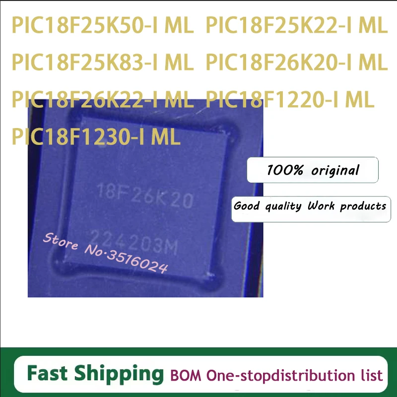 PIC18F25K50-I ML PIC18F25K22-I ML PIC18F25K83-I ML PIC18F26K20-I ML PIC18F26K22-I ML PIC18F1220-I ML PIC18F1230-I ML
PIC18F25K50-I ML PIC18F25K22-I ML PIC18F25K83-I ML PIC18F26K20-I ML PIC18F26K22-I ML PIC18F1220-I ML PIC18F1230-I ML