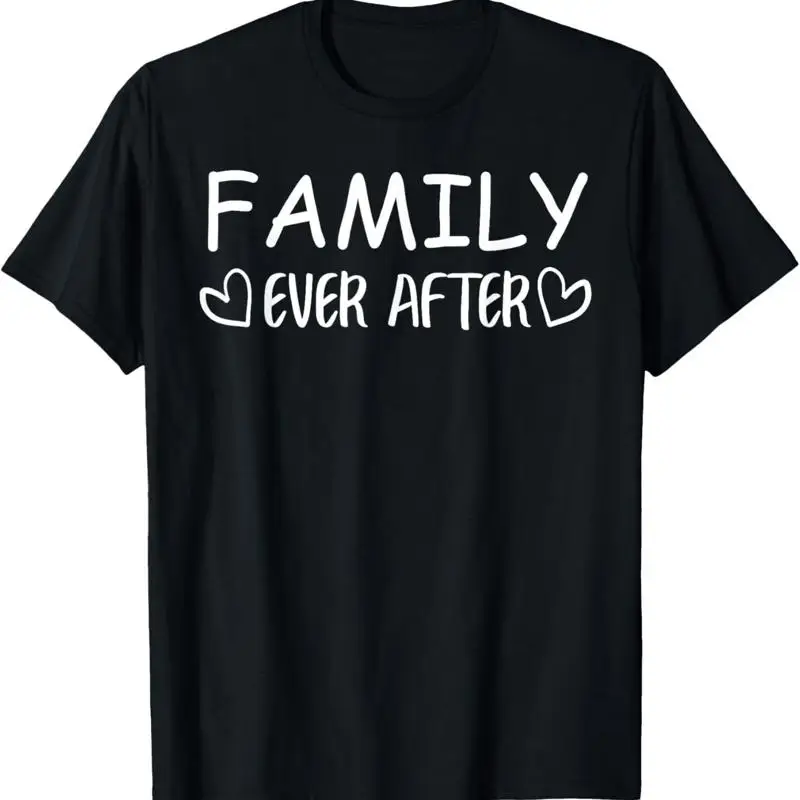 Family Ever After Adoption Gotcha Day T Shirt 
Family Ever After Adoption Gotcha Day T Shirt