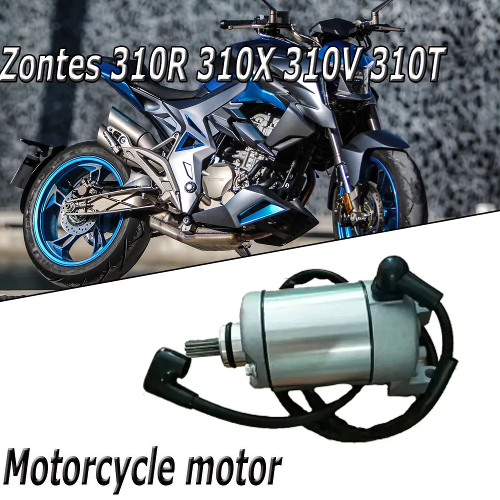 Original Equipment Fit Electrical Engine Starter Motor for ZONTES ZT 310R 310X 310V 310T - Motorcycle Starter Compatible
Original Equipment Fit Electrical Engine Starter Motor for ZONTES ZT 310R 310X 310V 310T - Motorcycle Starter Compatible