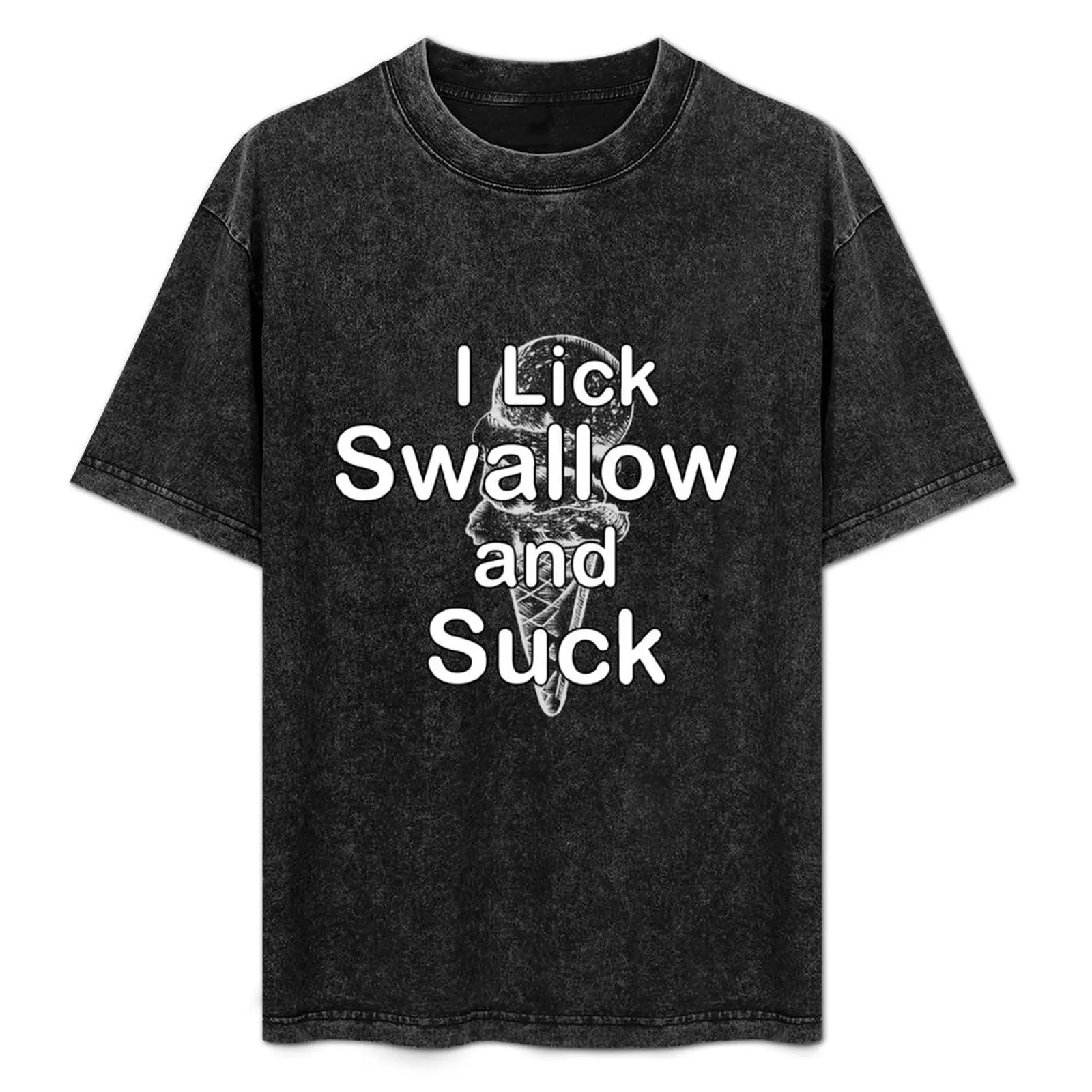 I Lick Swallow and Suck T-shirt drle - Ice cream - Party Bar Nightclub Nightlife Shirt - Novelty Statement Gag gift T-Shirt
I Lick Swallow and Suck T-shirt drle - Ice cream - Party Bar Nightclub Nightlife Shirt - Novelty Statement Gag gift T-Shirt