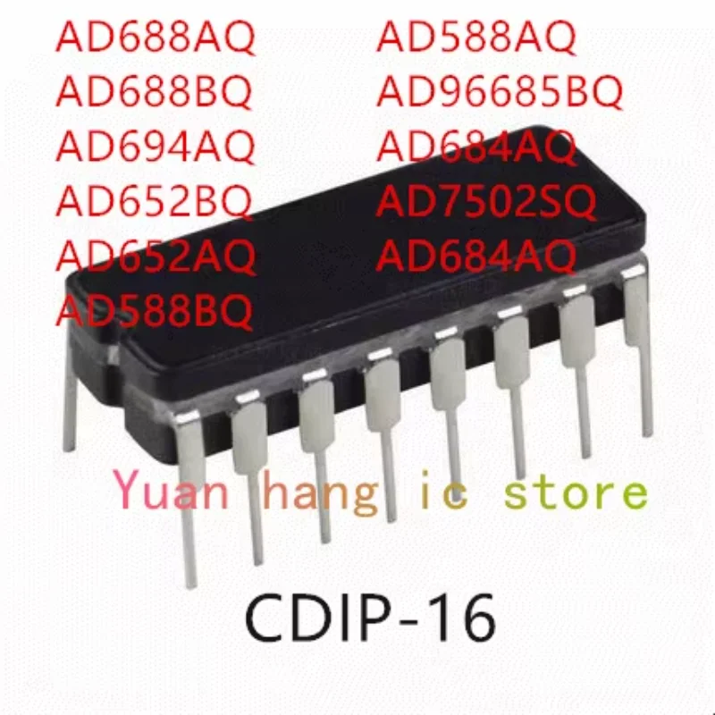 10 шт. AD688AQ AD688BQ AD694AQ AD652BQ AD652AQ AD588BQ AD588AQ AD96685BQ AD684AQ AD7502SQ AD684AQ IC
10 шт. AD688AQ AD688BQ AD694AQ AD652BQ AD652AQ AD588BQ AD588AQ AD96685BQ AD684AQ AD7502SQ AD684AQ IC