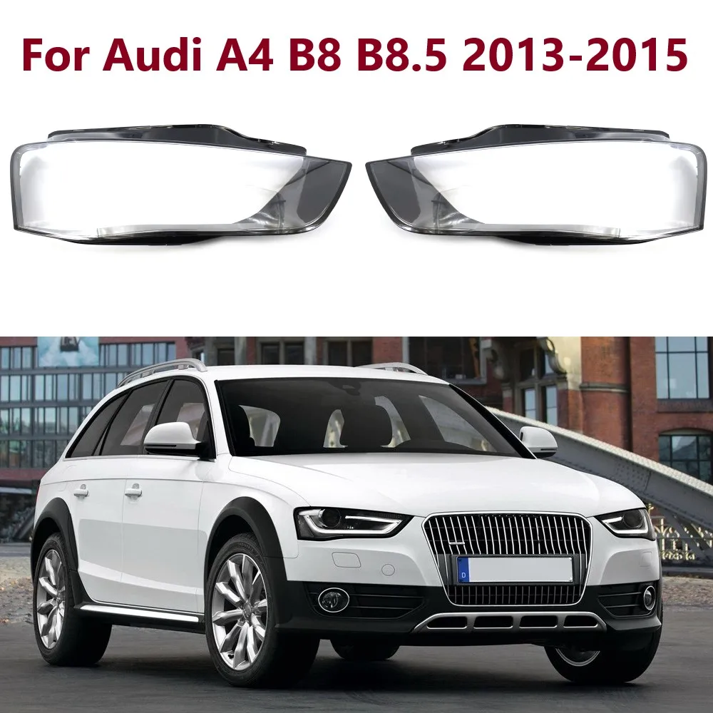 For Audi A4 B8 B8.5 2013 2014 2015 8K0941043 8K0941044 Headlight Lamp Cover Left Right Clear Car Headlight Light Lens Covers
For Audi A4 B8 B8.5 2013 2014 2015 8K0941043 8K0941044 Headlight Lamp Cover Left Right Clear Car Headlight Light Lens Covers