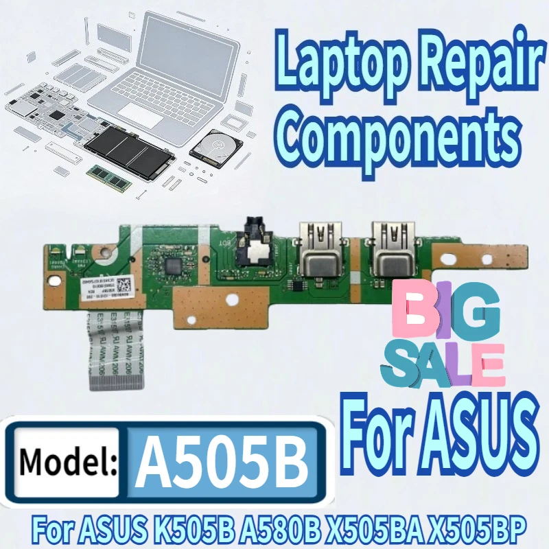 95% New For ASUS A580B K505B X505BA X505BP K505B X505B A505Z A505B Laptop USB Port Card Reader Audio Jack Board X505BP REV2.0
95% New For ASUS A580B K505B X505BA X505BP K505B X505B A505Z A505B Laptop USB Port Card Reader Audio Jack Board X505BP REV2.0