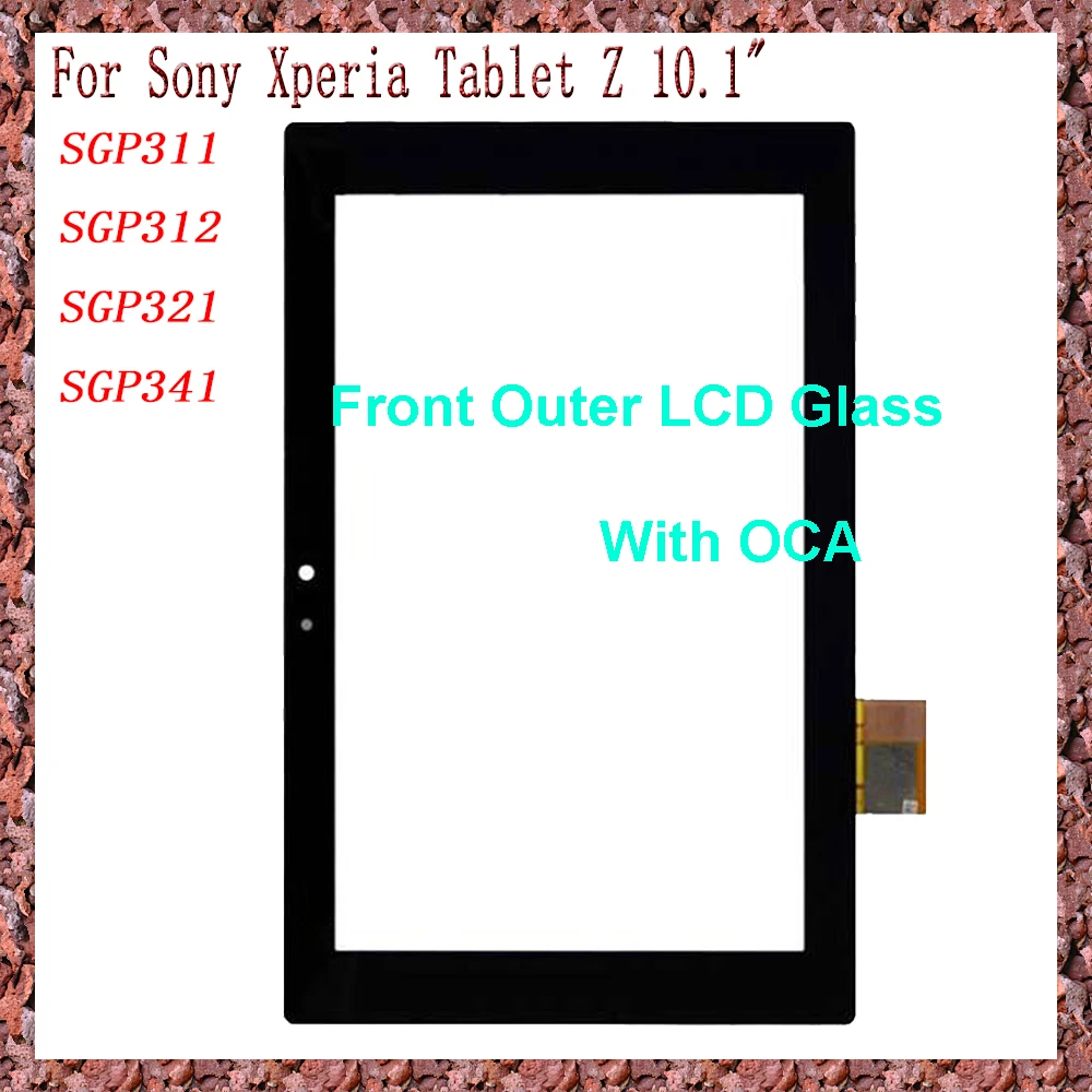 AAA New For Sony Xperia Tablet Z SGP311 SGP312 SGP321 SGP341 10.1'' Touch Screen + OCA LCD Front Glass Panel Replacement parts
AAA New For Sony Xperia Tablet Z SGP311 SGP312 SGP321 SGP341 10.1'' Touch Screen + OCA LCD Front Glass Panel Replacement parts