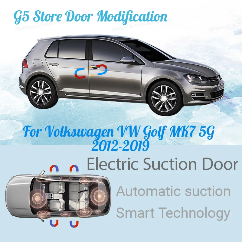 For Volkswagen VW Golf MK7 5G 2012-2019 Car Electric Suction Door Power-assisted Closing Door Soft-close Function
For Volkswagen VW Golf MK7 5G 2012-2019 Car Electric Suction Door Power-assisted Closing Door Soft-close Function