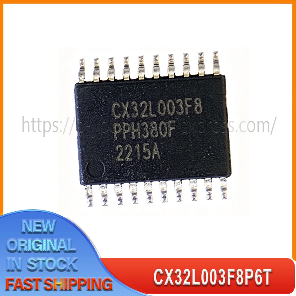 CX32L003F8P6T CX32L003F8 TSSOP20 100% New Original Spot stock
CX32L003F8P6T CX32L003F8 TSSOP20 100% New Original Spot stock