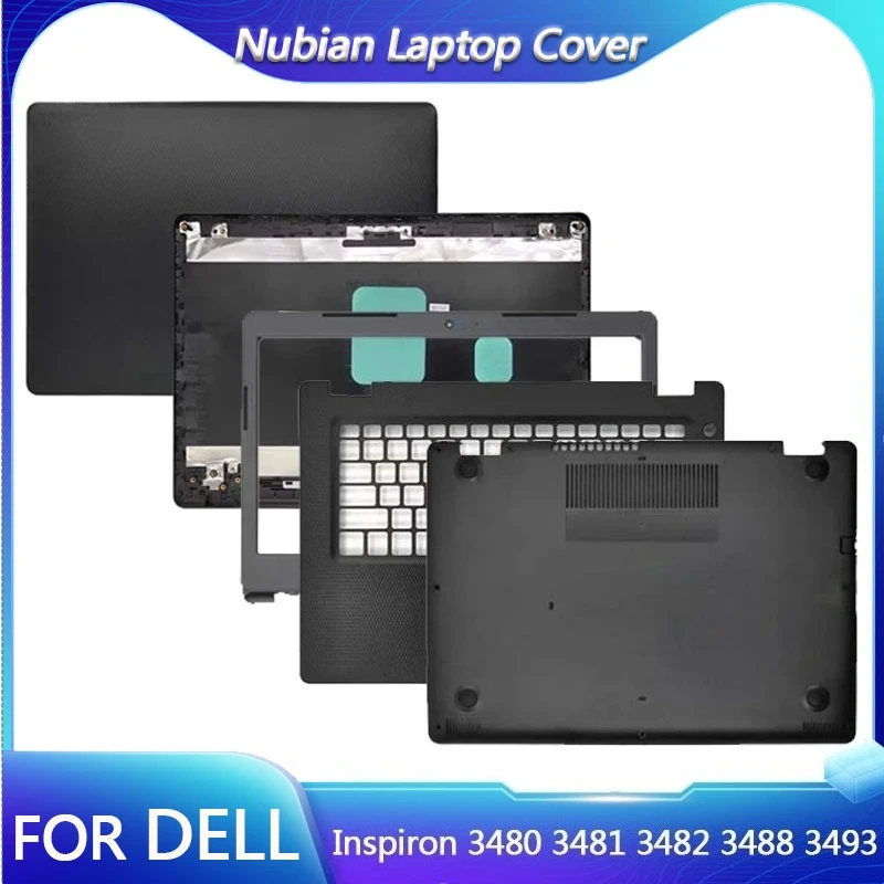 For Inspiron 3480 3481 3482 3488 3493 Laptop LCD Back Cover Front Bezel Palmrest Upper Lower Bottom Cover Case
For Inspiron 3480 3481 3482 3488 3493 Laptop LCD Back Cover Front Bezel Palmrest Upper Lower Bottom Cover Case