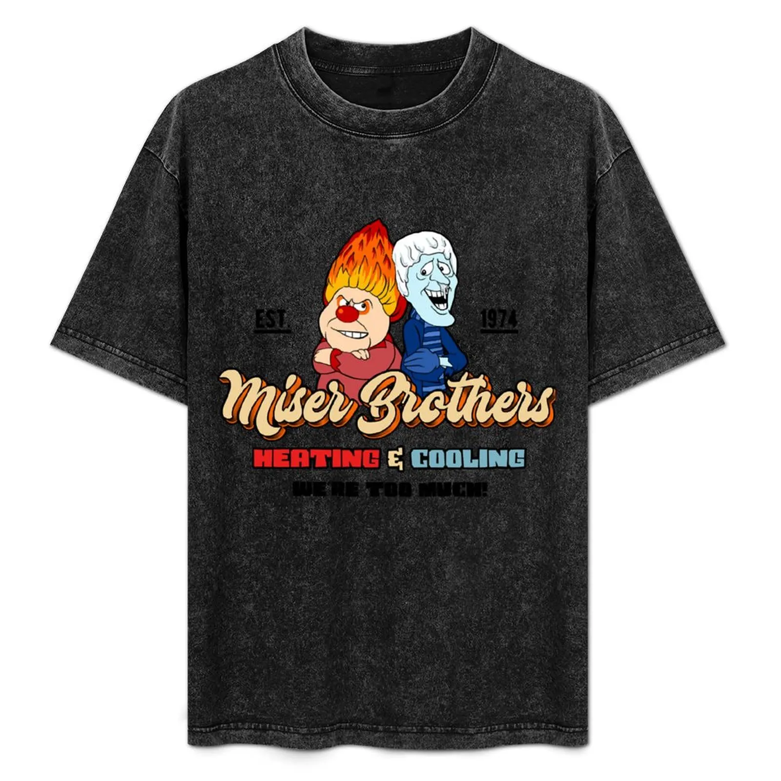 Miser Brothers Heating & Cooling T-Shirt man t shirts for men casual t shirts for man cotton T-Shirt
Miser Brothers Heating & Cooling T-Shirt man t shirts for men casual t shirts for man cotton T-Shirt