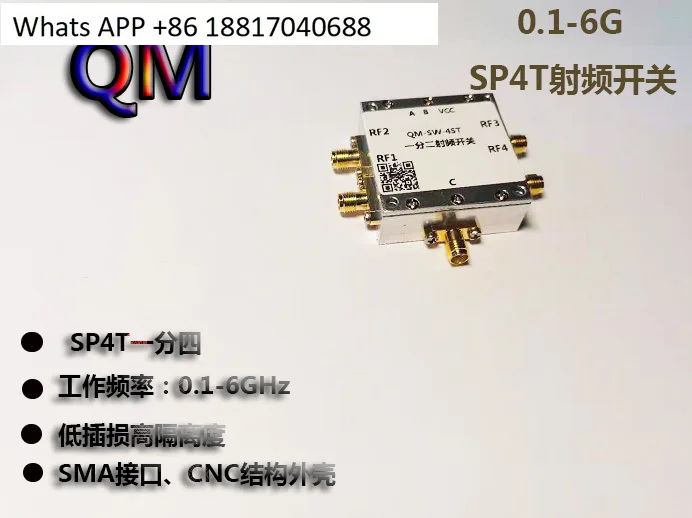 0.1-6 GHz Switch SP4T Switch, Everything Quad, Electronic Switch, High Isolation
0.1-6 GHz Switch SP4T Switch, Everything Quad, Electronic Switch, High Isolation