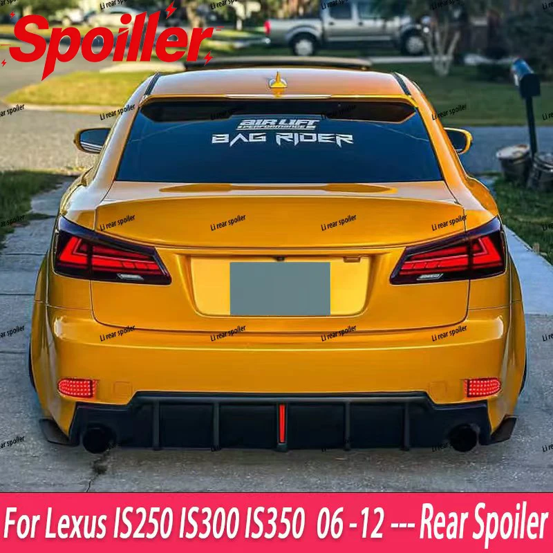 For Lexus IS250 IS300 IS350 2006-2012 IS GT Rear Spoiler Gloss Black Carbon Primed Di
For Lexus IS250 IS300 IS350 2006-2012 IS GT Rear Spoiler Gloss Black Carbon Primed Di