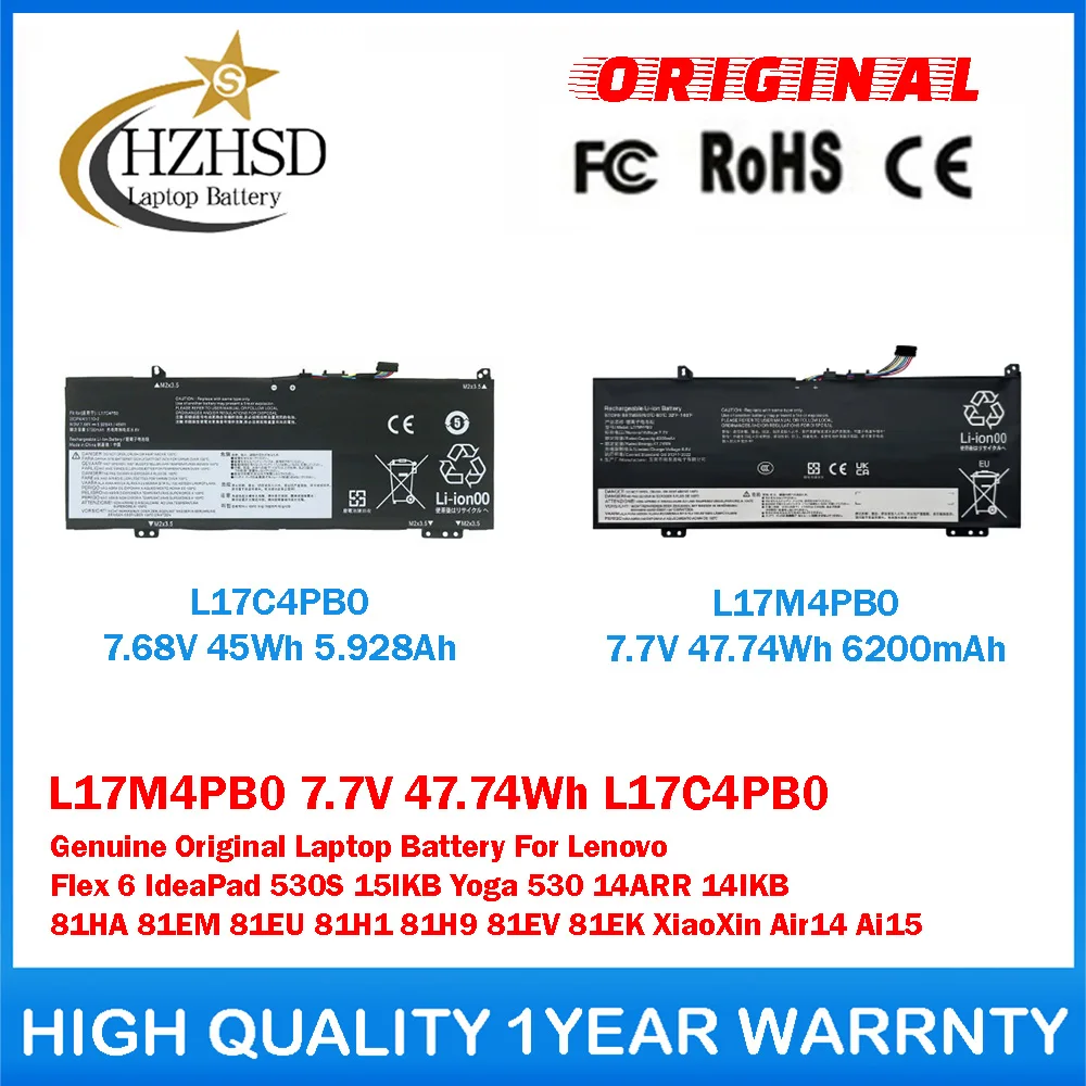 L17M4PB0 7.7V 47.74Wh L17C4PB0 7.68V 45Wh Genuine Original Laptop Battery For Lenovo Flex6 IdeaPad 530S 15IKB Yoga 530 14ARR/IKB
L17M4PB0 7.7V 47.74Wh L17C4PB0 7.68V 45Wh Genuine Original Laptop Battery For Lenovo Flex6 IdeaPad 530S 15IKB Yoga 530 14ARR/IKB