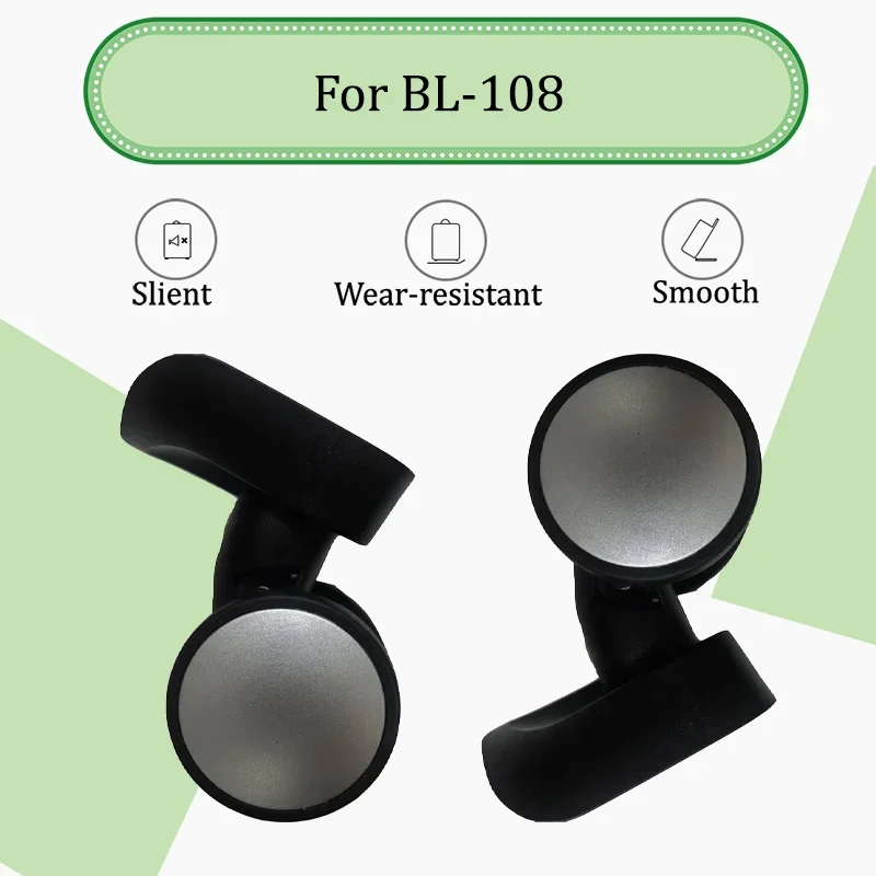 For BL-108 Universal Luggage Wheel Replacement - Quiet Swivel Wheels For Smooth, Noise-Free Rolling With 360-Degree Rotation
For BL-108 Universal Luggage Wheel Replacement - Quiet Swivel Wheels For Smooth, Noise-Free Rolling With 360-Degree Rotation
