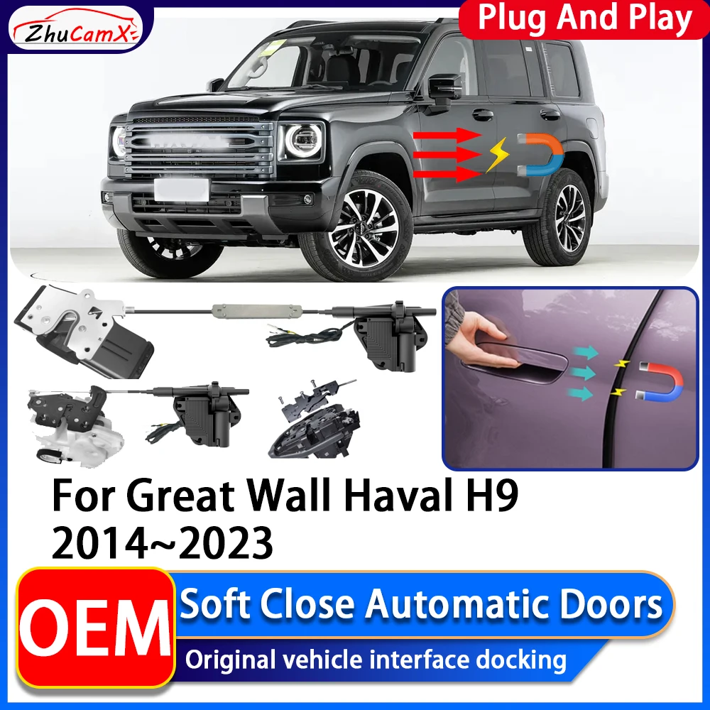 ZhuCamX OEM Electric Suction Power Soft Close Car Door Automatic Door Closing System For Great Wall Haval H9 2014~2023
ZhuCamX OEM Electric Suction Power Soft Close Car Door Automatic Door Closing System For Great Wall Haval H9 2014~2023