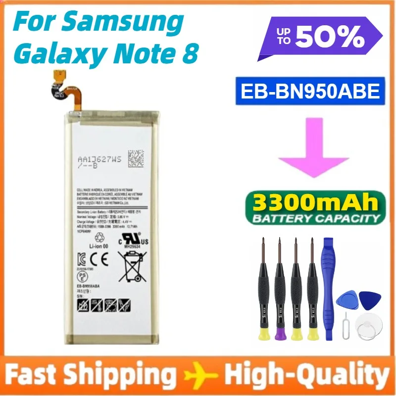New EB-BN950ABA EB-BN950ABE 3300mAh Battery for Samsung GALAXY Note 8 N9500 N9508 SM-N950 N950F/U N950A N950N +Tools
New EB-BN950ABA EB-BN950ABE 3300mAh Battery for Samsung GALAXY Note 8 N9500 N9508 SM-N950 N950F/U N950A N950N +Tools