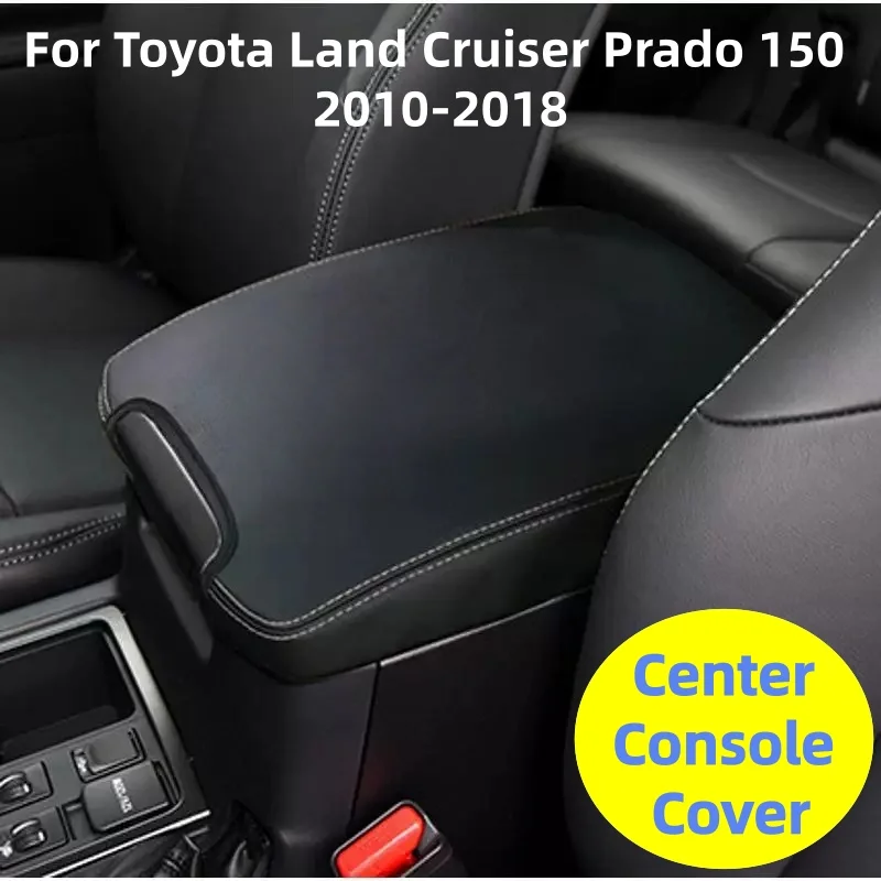 For Toyota Land Cruiser Prado 150 2010-2018 Car Center Console Protector Case Microfiber Leather Car Armrest Cover
For Toyota Land Cruiser Prado 150 2010-2018 Car Center Console Protector Case Microfiber Leather Car Armrest Cover