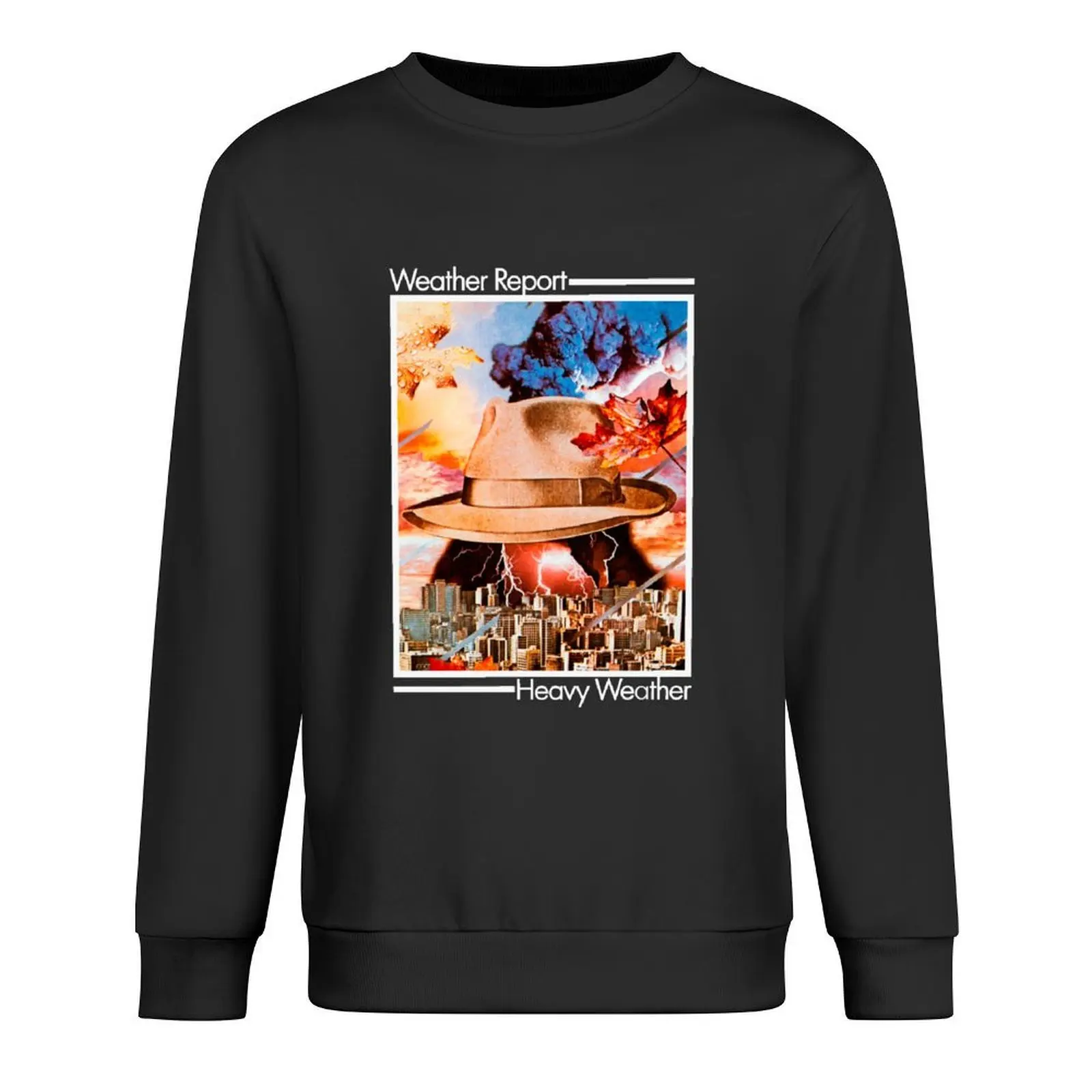 Weather Report - Heavy Weather Pullover men clothing men's clothing blouse clothes for men hoody
Weather Report - Heavy Weather Pullover men clothing men's clothing blouse clothes for men hoody