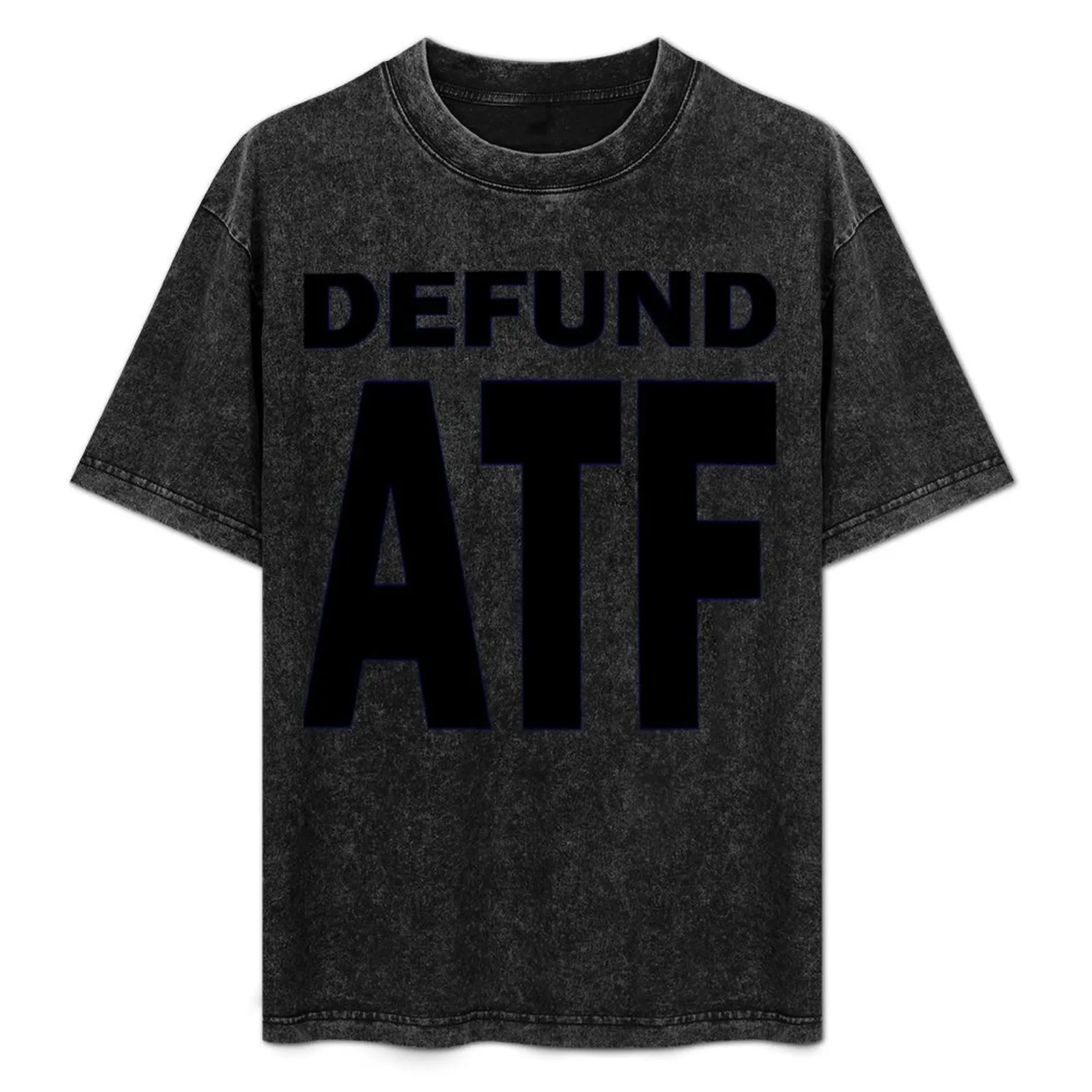 Defund ATF T-Shirt Work Wear Lightweight Tee
Defund ATF T-Shirt Work Wear Lightweight Tee
