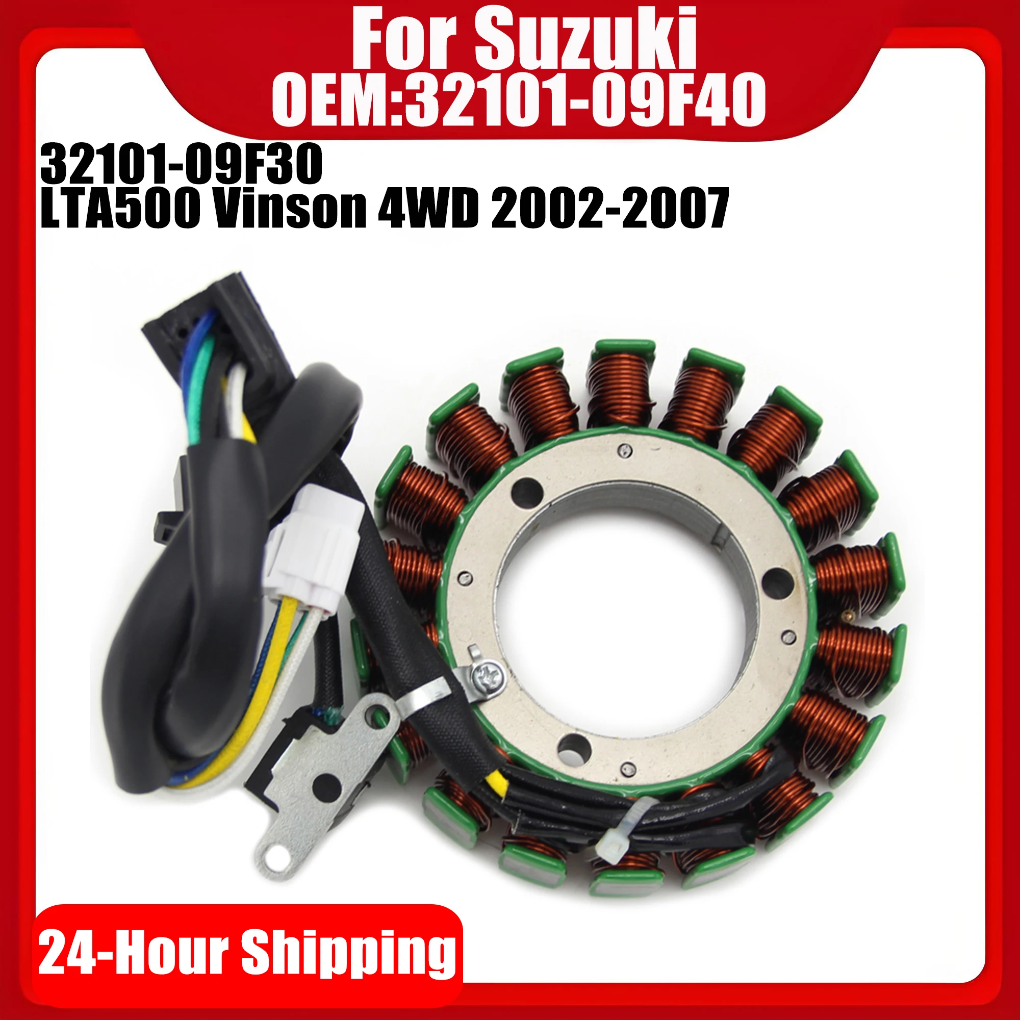 Magneto Generator Stator Coil For Suzuki LTA500 LTA 500 Vinson 4WD 2002 2003 2004 2005 2006 2007 32101-09F40 32101-09F30
Magneto Generator Stator Coil For Suzuki LTA500 LTA 500 Vinson 4WD 2002 2003 2004 2005 2006 2007 32101-09F40 32101-09F30