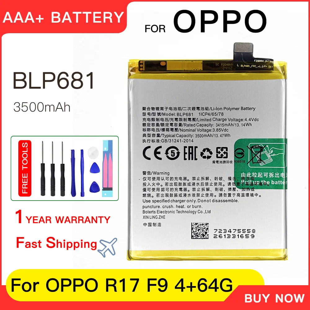 Genuine Battery 3500mAh BLP681 Replacement Battery For OPPO BLP-681 Mobile Phone R17 F9 4+64G High Capacity Batteries batteria
Genuine Battery 3500mAh BLP681 Replacement Battery For OPPO BLP-681 Mobile Phone R17 F9 4+64G High Capacity Batteries batteria