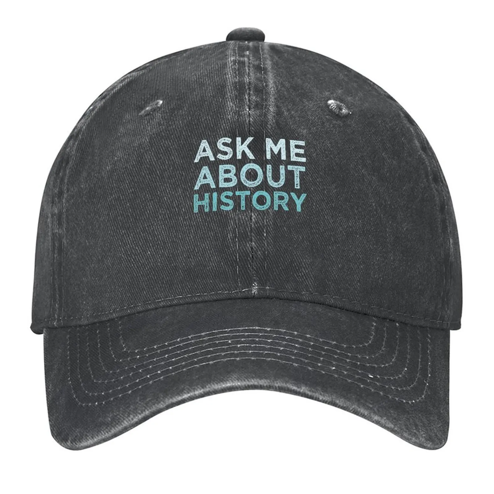 Ask Me About History Baseball Cap Brand Man cap Hat Baseball Cap funny hat Visor Men's Baseball Women's
Ask Me About History Baseball Cap Brand Man cap Hat Baseball Cap funny hat Visor Men's Baseball Women's