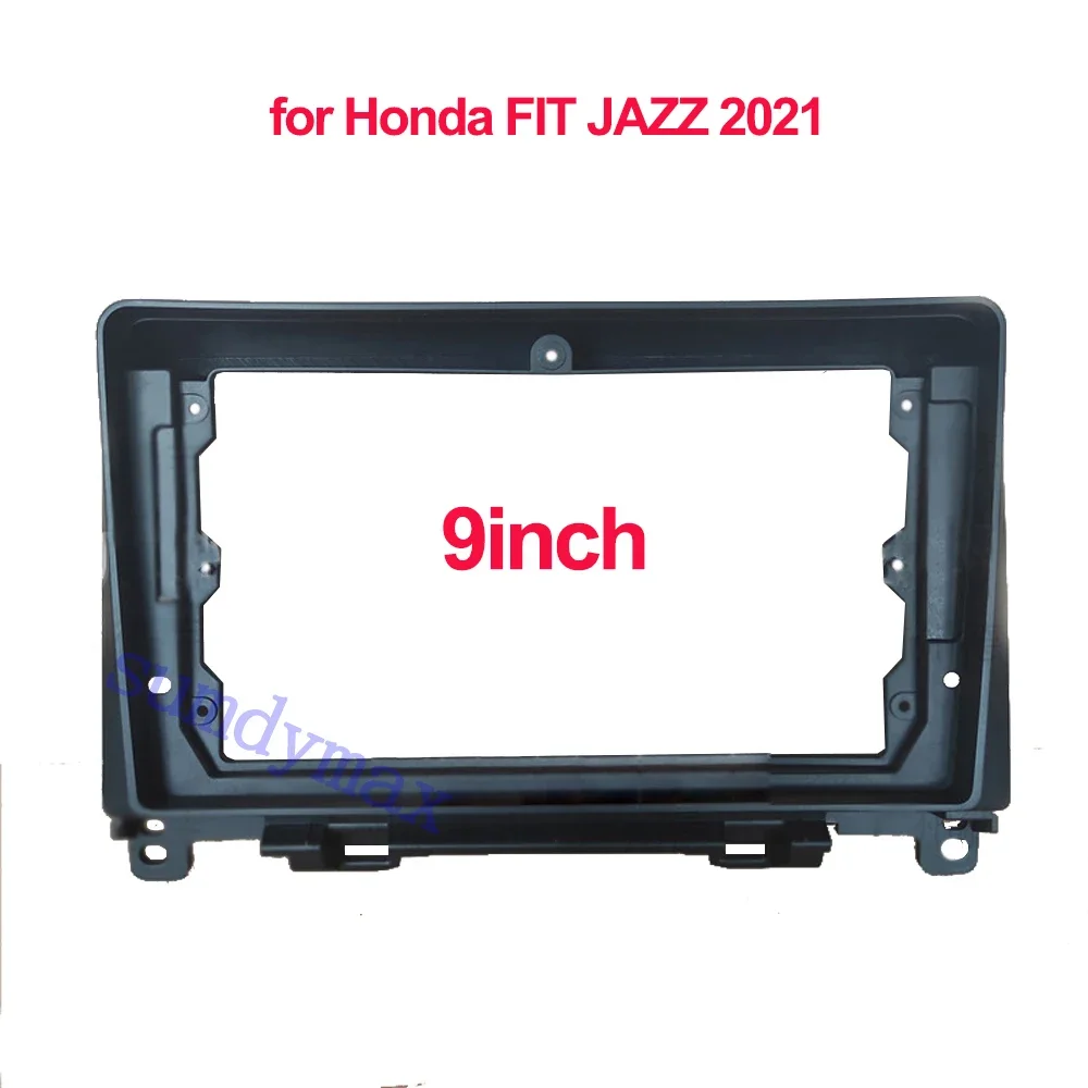 9inch car Radio Fascia for HONDA FIT JAZZ 2021 2022 GPS DVD Stereo Panel Dash Mounting Installation Trim Kit Face Frame Bezel
9inch car Radio Fascia for HONDA FIT JAZZ 2021 2022 GPS DVD Stereo Panel Dash Mounting Installation Trim Kit Face Frame Bezel