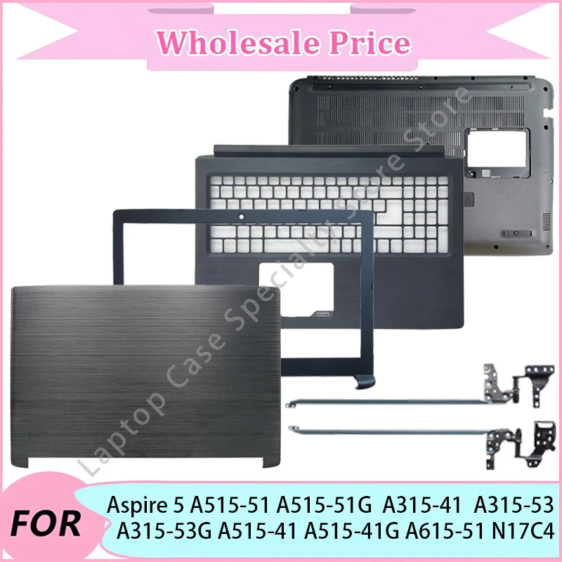 NEW For Acer Aspire 5 A515-41/41G/51/51G A315-41/53/53G A615-51 N17C4 Laptop LCD Back CoverFront Bezel/PalmrestBottom CaseHinge
NEW For Acer Aspire 5 A515-41/41G/51/51G A315-41/53/53G A615-51 N17C4 Laptop LCD Back CoverFront Bezel/PalmrestBottom CaseHinge