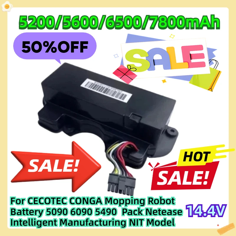 For CECOTEC CONGA Mopping Robot Battery 5090 6090 5490 Pack Netease Intelligent Manufacturing NIT Model
For CECOTEC CONGA Mopping Robot Battery 5090 6090 5490 Pack Netease Intelligent Manufacturing NIT Model