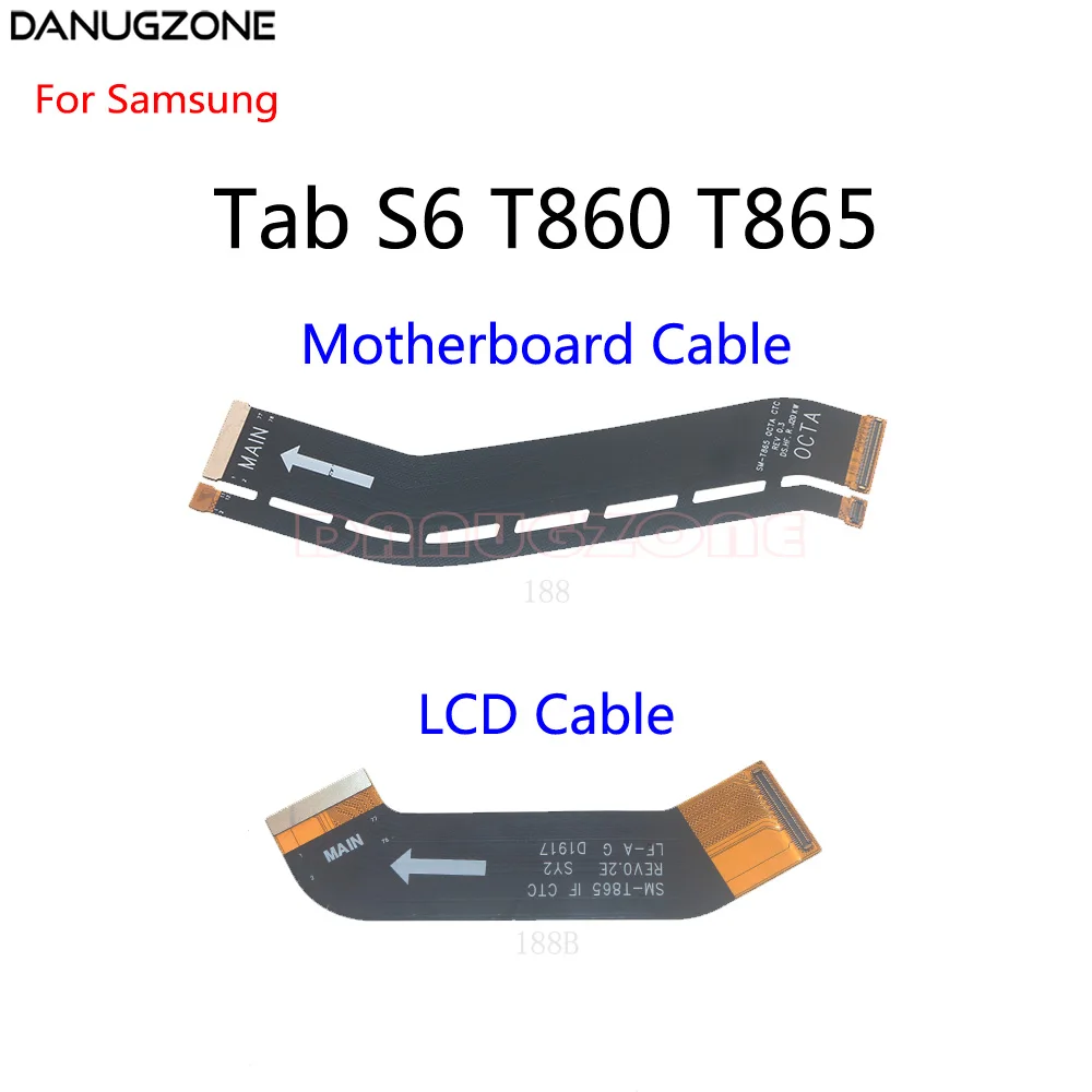 LCD Display Connect Main Motherboard Flex Cable For Samsung Galaxy Tab S6 T865 T860
LCD Display Connect Main Motherboard Flex Cable For Samsung Galaxy Tab S6 T865 T860