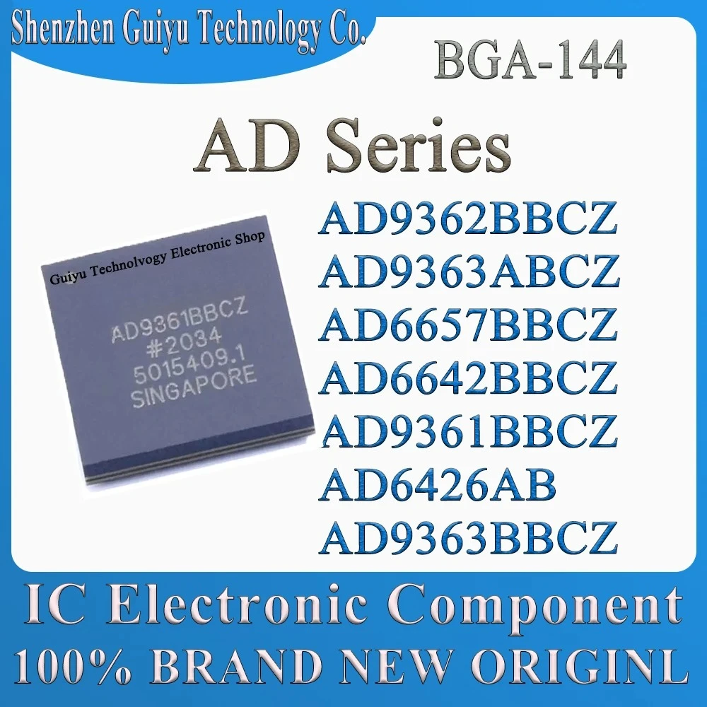 AD6426AB AD9361BBCZ AD6642BBCZ AD6657BBCZ AD9363ABCZ AD9362BBCZ AD9363BBCZ AD9363BB AD9363 AD9361 AD6426 BGA-144 IC BOM Service
AD6426AB AD9361BBCZ AD6642BBCZ AD6657BBCZ AD9363ABCZ AD9362BBCZ AD9363BBCZ AD9363BB AD9363 AD9361 AD6426 BGA-144 IC BOM Service