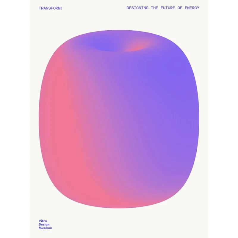 Transform Design And The Future Of Energy Jochen Eisenbrand Daniel Barber Carola Hein Stephan Rammler 9783945852606
Transform Design And The Future Of Energy Jochen Eisenbrand Daniel Barber Carola Hein Stephan Rammler 9783945852606