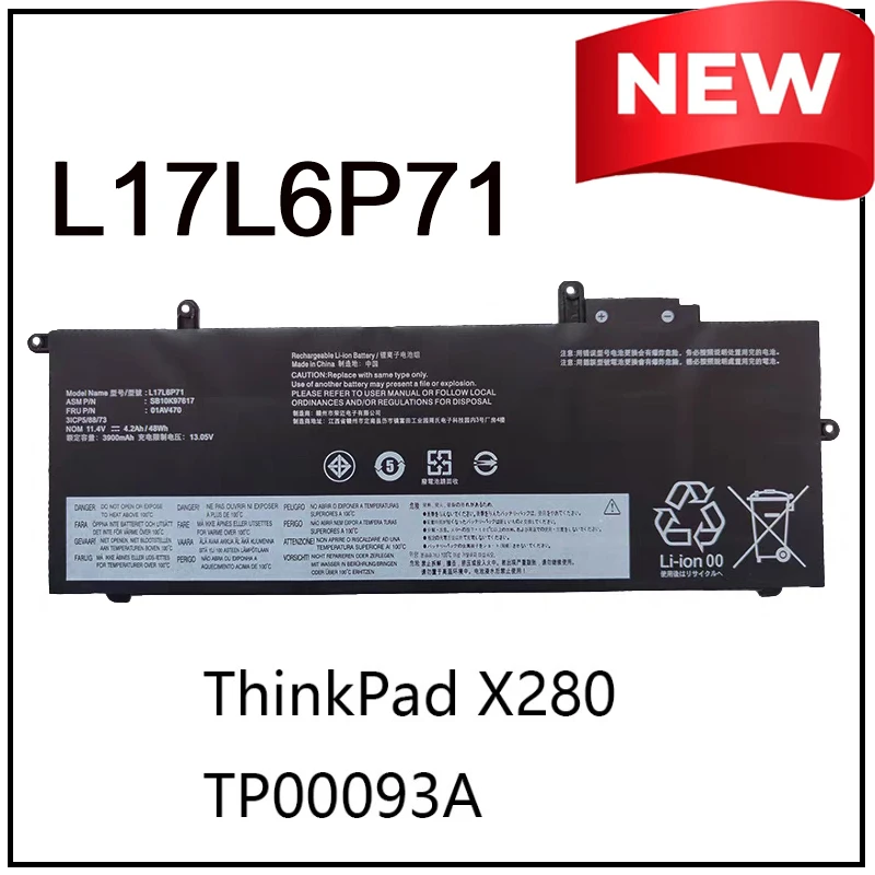 L17L6P71 Replacement Li-ion Laptop Battery for Lenovo ThinkPad X280 TP00093A 01AV470 01AV471 01AV472 L17M6P71 L17C6P71 Long Life
L17L6P71 Replacement Li-ion Laptop Battery for Lenovo ThinkPad X280 TP00093A 01AV470 01AV471 01AV472 L17M6P71 L17C6P71 Long Life
