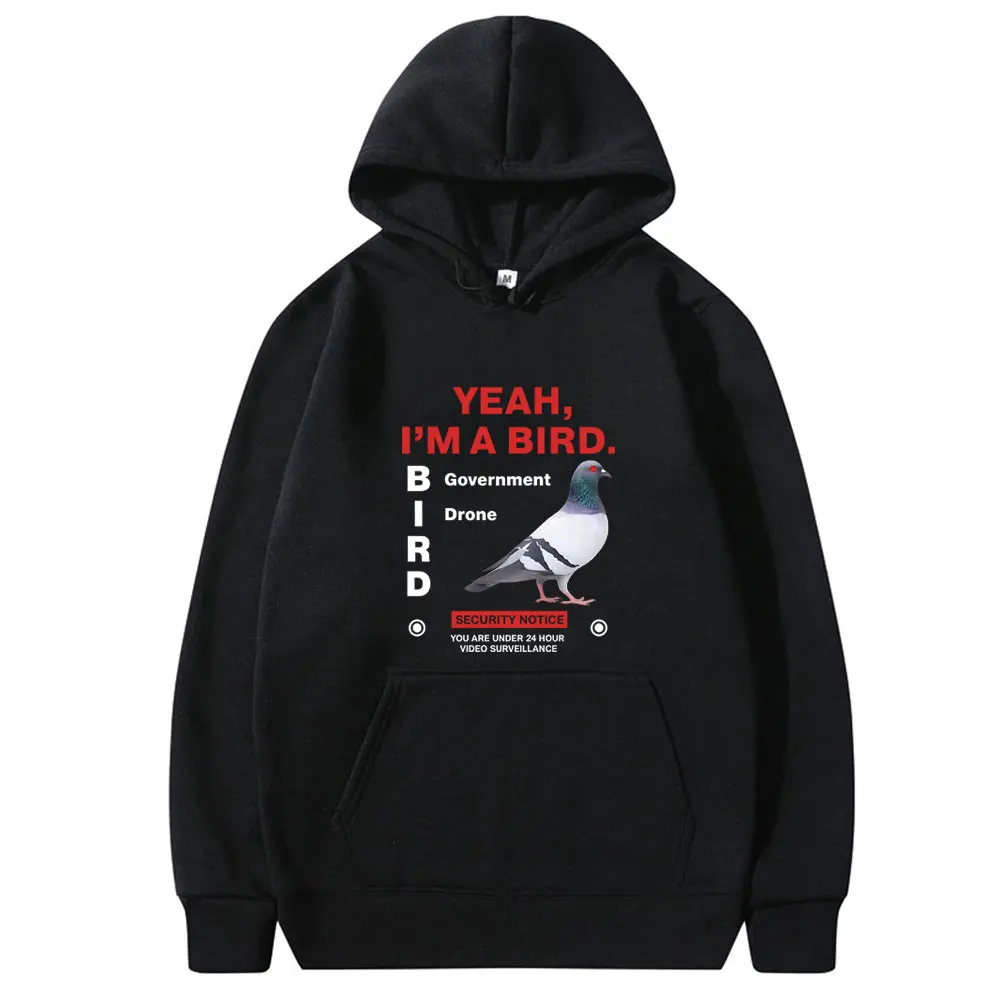 Yeah I'm A Bird Government Pigeon Funny Meme Hoodie Men Women Fashion Oversized Sweatshirt Male Casual Vintage Pullover Hoodies
Yeah I'm A Bird Government Pigeon Funny Meme Hoodie Men Women Fashion Oversized Sweatshirt Male Casual Vintage Pullover Hoodies