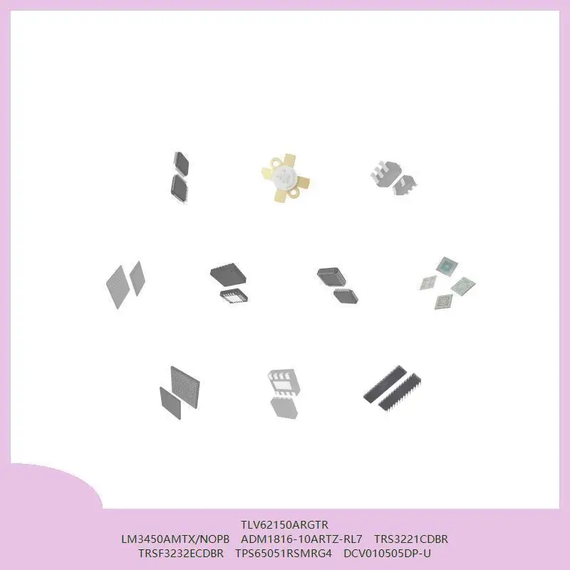TLV62150ARGTR LM3450AMTX/NOPB ADM1816-10ARTZ-RL7 TRS3221CDBR TRSF3232ECDBR TPS65051RSMRG4 DCV010505DP-U
TLV62150ARGTR LM3450AMTX/NOPB ADM1816-10ARTZ-RL7 TRS3221CDBR TRSF3232ECDBR TPS65051RSMRG4 DCV010505DP-U