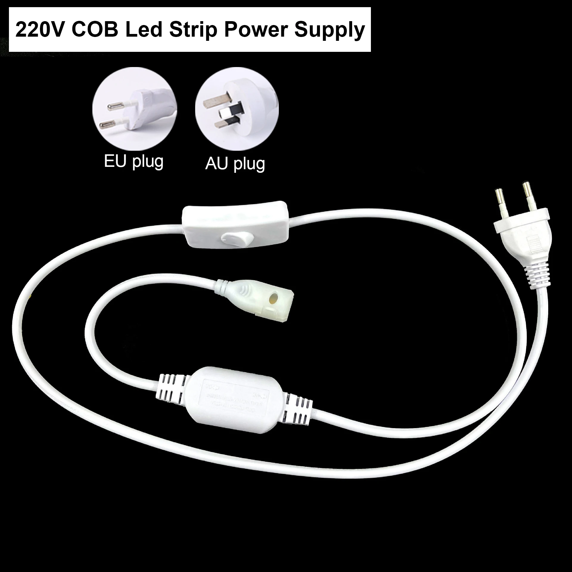 220V COB Led Strip Light Power Supply EU AU Only Plug/ON OFF Switch/Dimmer Timing Switch Power Lighting Transformer Accessories
220V COB Led Strip Light Power Supply EU AU Only Plug/ON OFF Switch/Dimmer Timing Switch Power Lighting Transformer Accessories