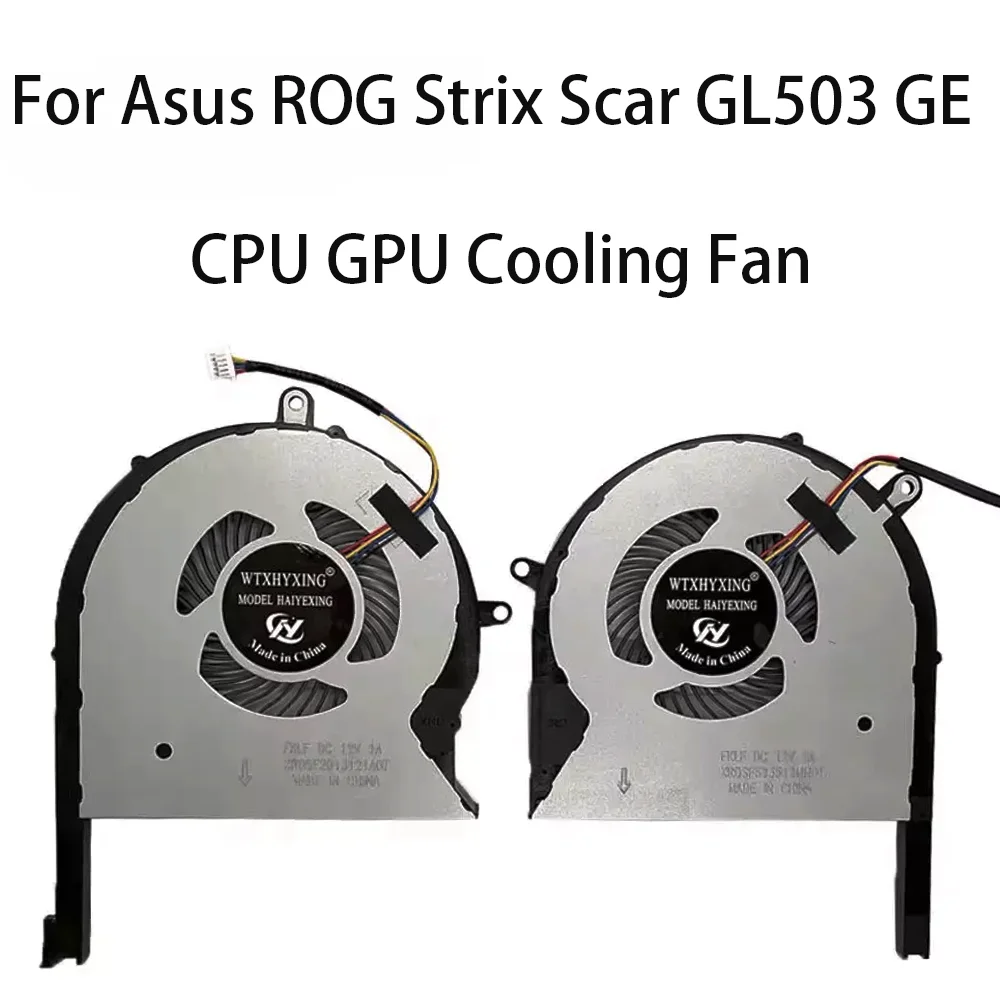 Original CPU GPU Cooling Fan DC12V For ASUS ROG Strix GL503G GL503GE GL703GE PX703GE GL503GE-RS71 GL503GE-ES73 GL503GE-US72
Original CPU GPU Cooling Fan DC12V For ASUS ROG Strix GL503G GL503GE GL703GE PX703GE GL503GE-RS71 GL503GE-ES73 GL503GE-US72
