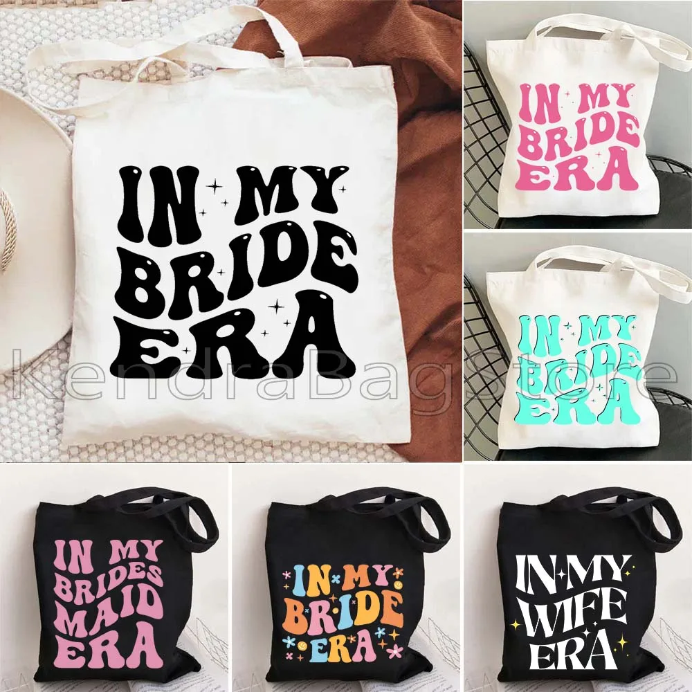 In My Bride Bridesmaid Era Cute Wedding Gifts Women Canvas Shoulder Tote Bag Harajuku Shopper Reusable Foldable Shopping Handbag
In My Bride Bridesmaid Era Cute Wedding Gifts Women Canvas Shoulder Tote Bag Harajuku Shopper Reusable Foldable Shopping Handbag