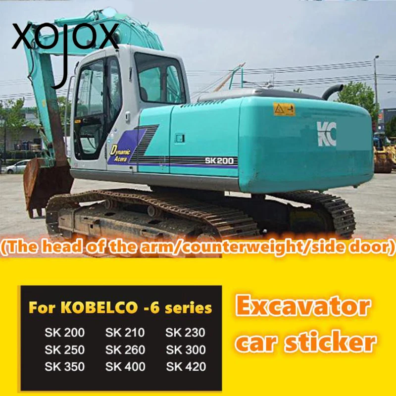 XOJOX For excavator accessories KOBELCO SK-6 350/400/420/-6 -6E series of whole car stickers car decals decoration High quali
XOJOX For excavator accessories KOBELCO SK-6 350/400/420/-6 -6E series of whole car stickers car decals decoration High quali
