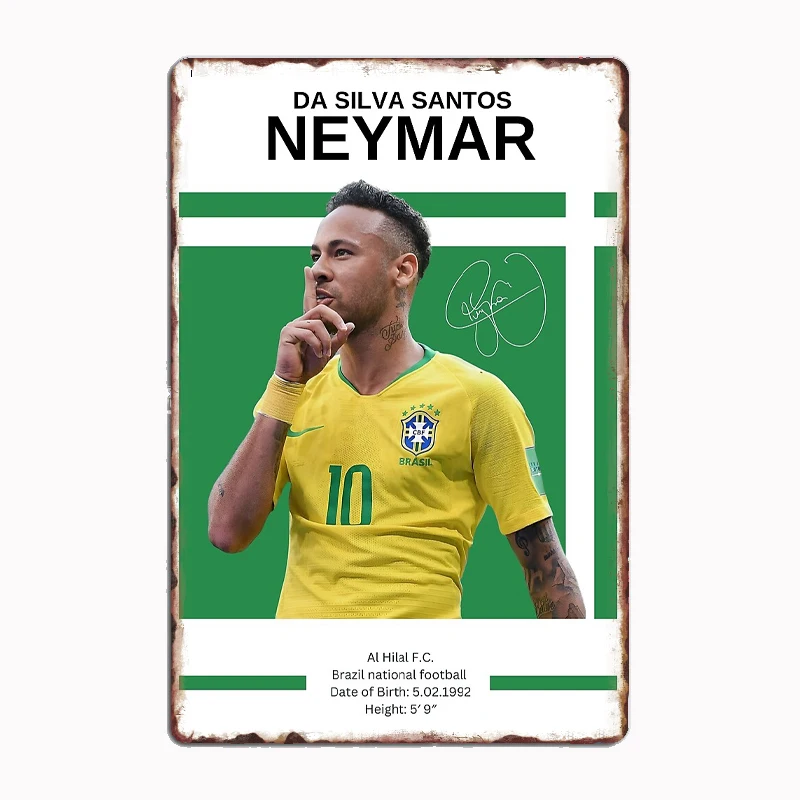 Neymar Poster Football Player Retro Metal Sign Club Indoor Room Decor Custom Tin Home Wall Decor
Neymar Poster Football Player Retro Metal Sign Club Indoor Room Decor Custom Tin Home Wall Decor