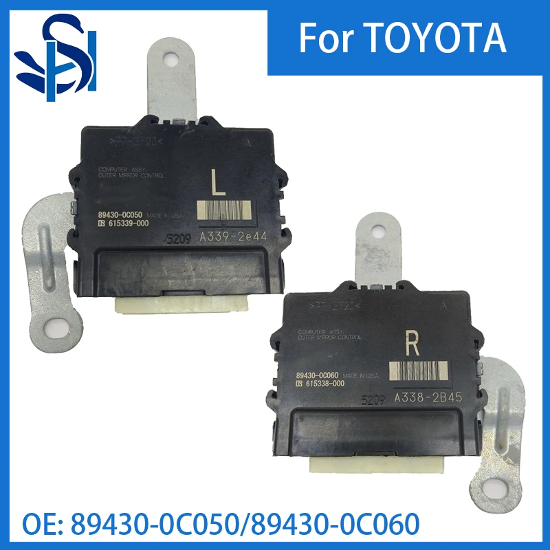 For TOYOTA TUNDRA 22-25 OUTER SIDE DOOR MIRROR CONTROL MODULE UNIT 89430-0C050/89460-0C060
For TOYOTA TUNDRA 22-25 OUTER SIDE DOOR MIRROR CONTROL MODULE UNIT 89430-0C050/89460-0C060