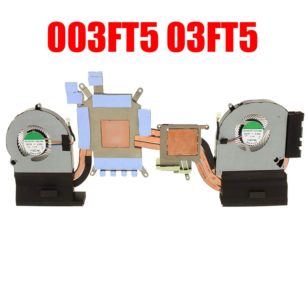 003FT5 03FT5 Laptop Heatsink&Fan For Alienware 15 R4 AT26S002ZC0 DDR51-1070 EG75070S1-C260-S9A EG75070S1-C270-S9A New
003FT5 03FT5 Laptop Heatsink&Fan For Alienware 15 R4 AT26S002ZC0 DDR51-1070 EG75070S1-C260-S9A EG75070S1-C270-S9A New