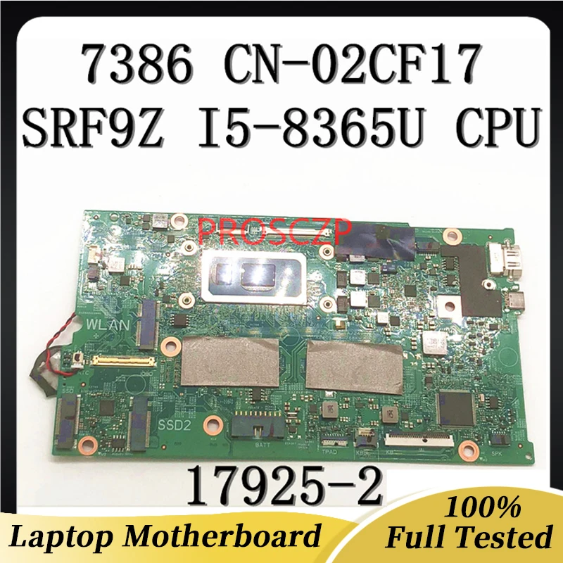 Высококачественная материнская плата для ноутбука DELL 7386 17925-2, материнская плата CN-02CF17 02CF17 2CF17 с процессором SRFFX I5-8265U, 100% Полная работа
Высококачественная материнская плата для ноутбука DELL 7386 17925-2, материнская плата CN-02CF17 02CF17 2CF17 с процессором SRFFX I5-8265U, 100% Полная работа