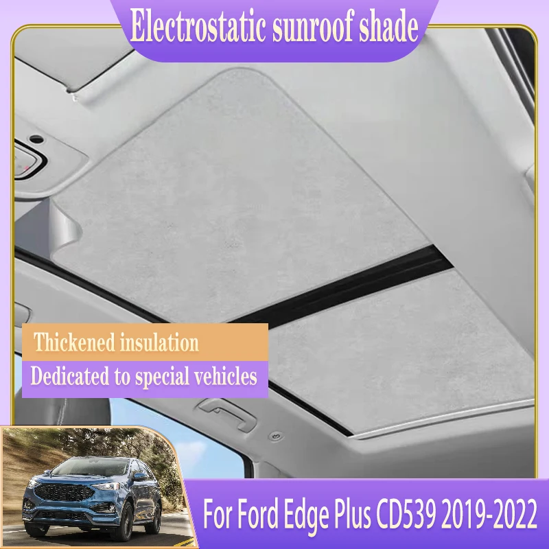 Car Roof Sunshade Fit For Ford Edge Plus CD539 2019 2020 2021 2022 Electrostatic Adsorption Auto Accessories Skylight Shading
Car Roof Sunshade Fit For Ford Edge Plus CD539 2019 2020 2021 2022 Electrostatic Adsorption Auto Accessories Skylight Shading