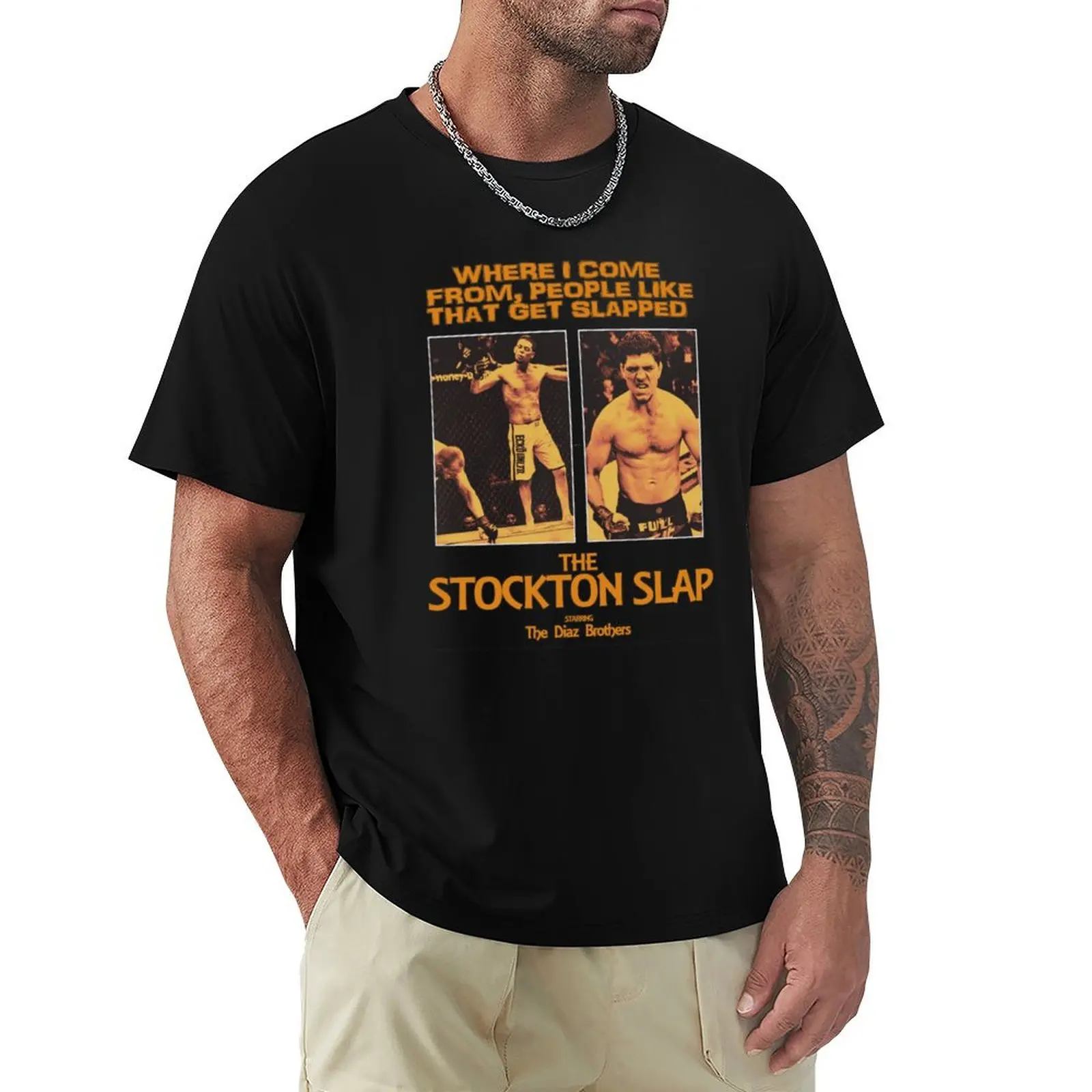 Nick Diaz, Nate Diaz The Stockton Slap 26 T-Shirt Large Size Casual Short Sleeve Top
Nick Diaz, Nate Diaz The Stockton Slap 26 T-Shirt Large Size Casual Short Sleeve Top