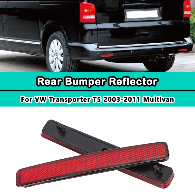 2 шт. красный левый и правый отражатель заднего бампера для VW Transporter T5 2003-2011 Multivan боковая сигнальная лампа 7E0945105 7E0945106
2 шт. красный левый и правый отражатель заднего бампера для VW Transporter T5 2003-2011 Multivan боковая сигнальная лампа 7E0945105 7E0945106
