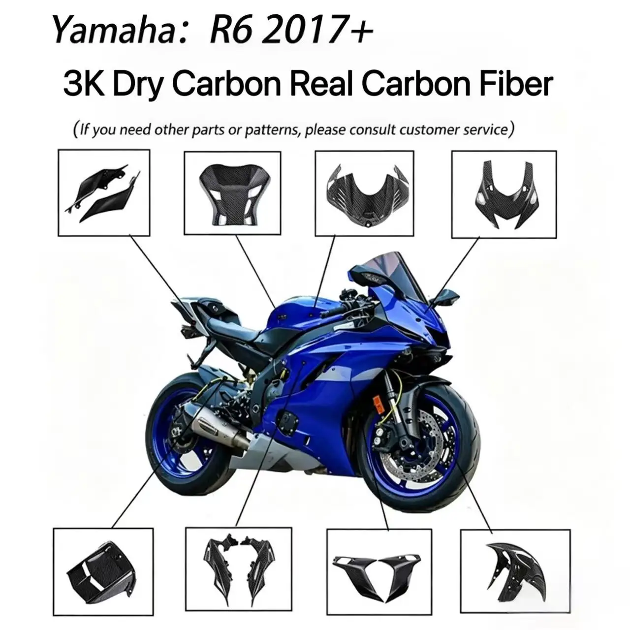 Suitable for Yamaha R6 2017+ with carbon fiber rocker cover, large surround, and side air intake cover made of 3K carbon fiber.
Suitable for Yamaha R6 2017+ with carbon fiber rocker cover, large surround, and side air intake cover made of 3K carbon fiber.