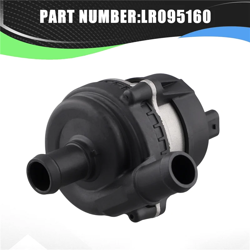A99F-Car Auxiliary Water Pump For LAND ROVER LR4 RANGE ROVER SPORT VELAR 3.0L V6 LR095160
A99F-Car Auxiliary Water Pump For LAND ROVER LR4 RANGE ROVER SPORT VELAR 3.0L V6 LR095160