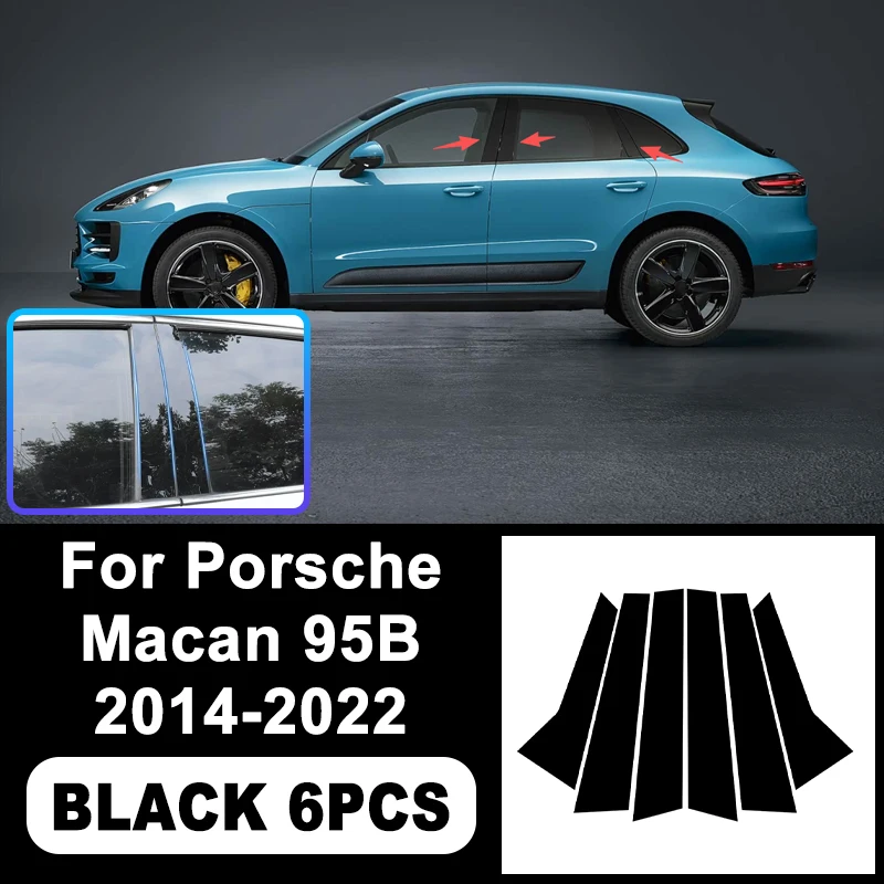 For Porsche Macan 95B 2014-2022 B/C Pillar Stickers - PC Window Decorative Trim for Middle Pillar,Car Exterior Accessories 2015
For Porsche Macan 95B 2014-2022 B/C Pillar Stickers - PC Window Decorative Trim for Middle Pillar,Car Exterior Accessories 2015